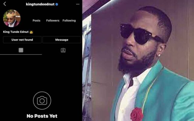 Instagram deletes Tunde Ednut’s account – for the fourth time!