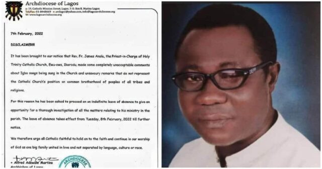 Catholic church suspends Lagos priest who banned Igbo songs in his parish.