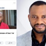 I’ve been called to be one of God’s ministers — Yul Edochie