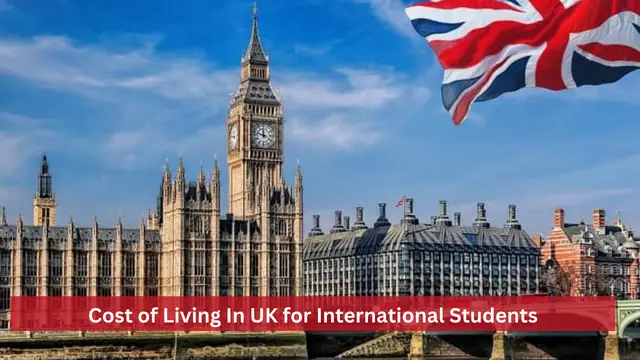 UK government increases proof of monthly living expenses for foreign students