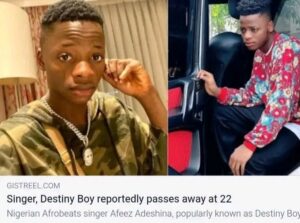 Oh Noo This is So Sad😔😔 Singer Destiny Boy Reportedly Passes Away at 22 💔