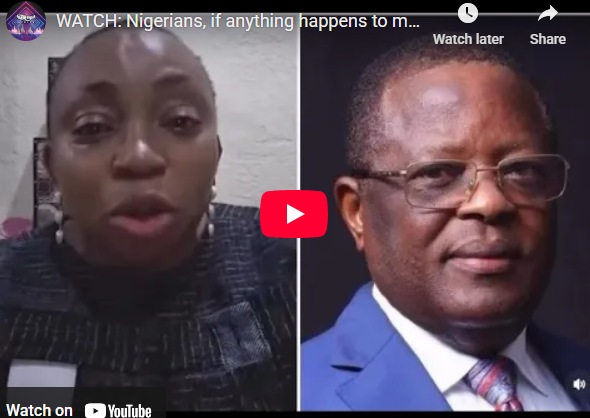 WATCH: Nigerians, if anything happens to me, hold Marshall Abubakar and David Umahi accountable